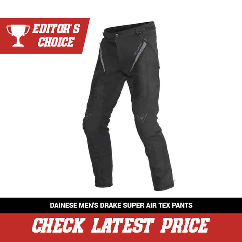 DAINESE MEN'S DRAKE SUPER AIR TEX PANTS